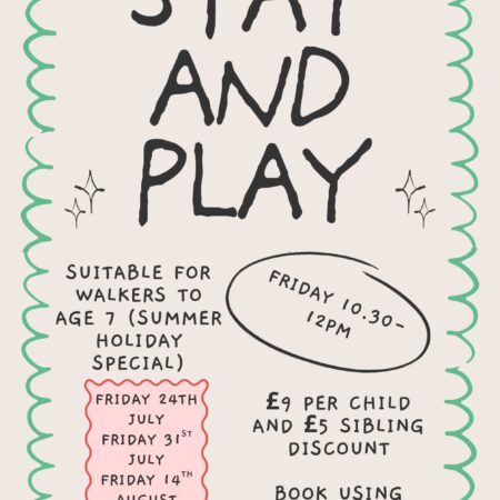 New Look Stay & Play Sessions